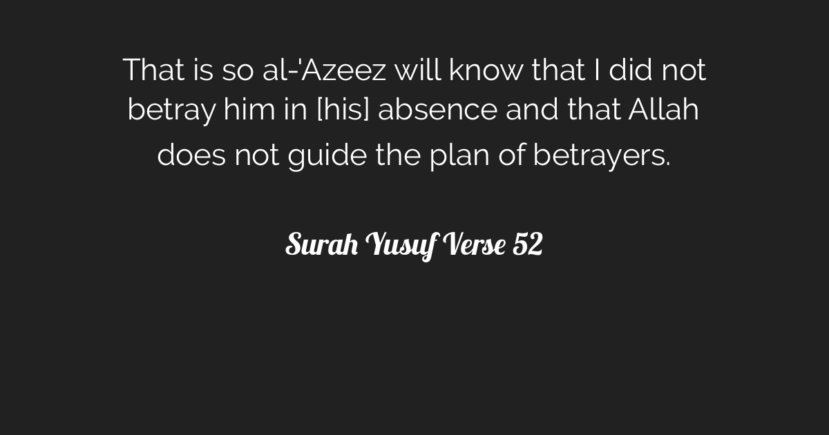 Surah Yusuf Verse 52 Tafsirq 