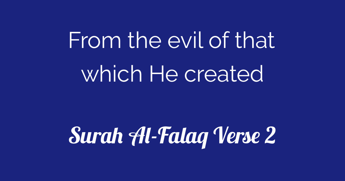 Surah Al Falaq Verse 2 Tafsirq 