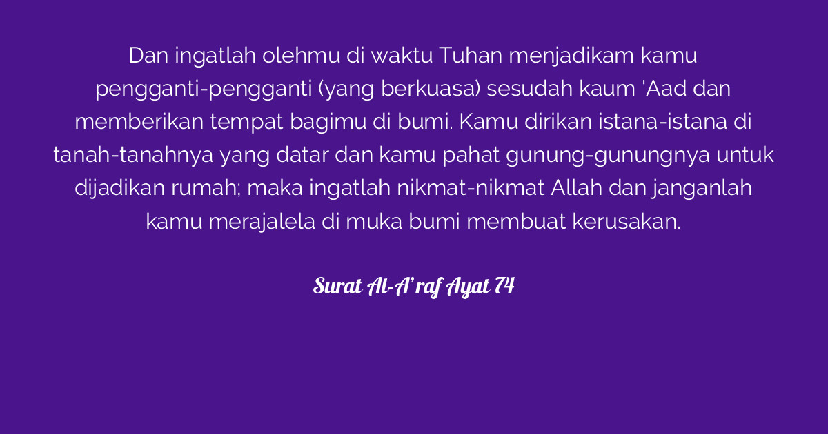 Surat Al-A'raf Ayat 74  Tafsirq.com
