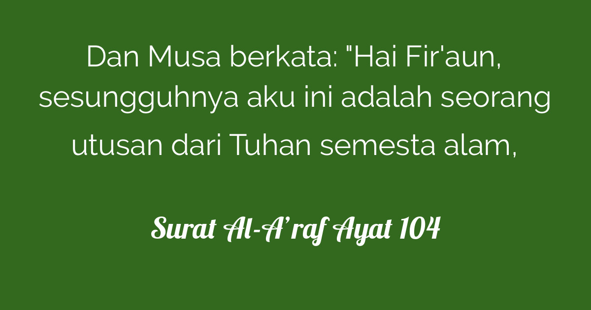 Surat Al-A'raf Ayat 104  Tafsirq.com