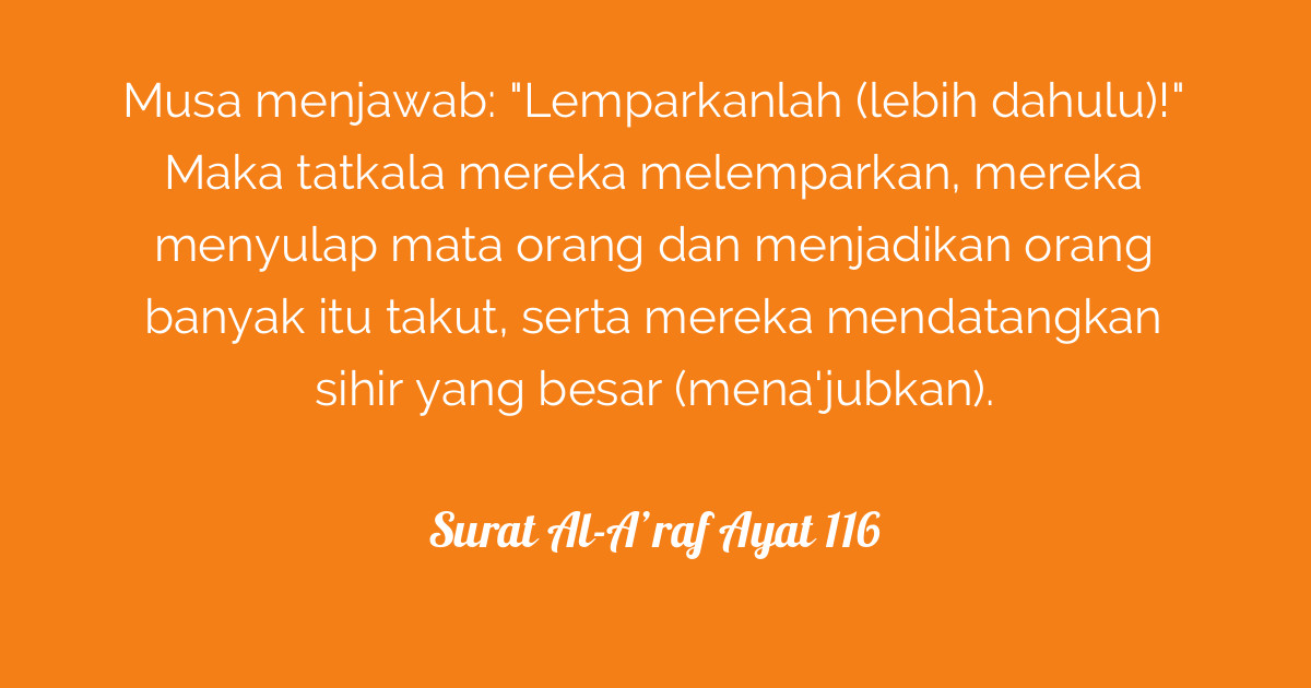 Surat Al-A'raf Ayat 116  Tafsirq.com