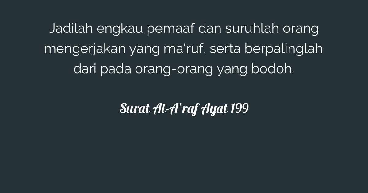 Surat Al Araf Ayat 199 Tafsirq com