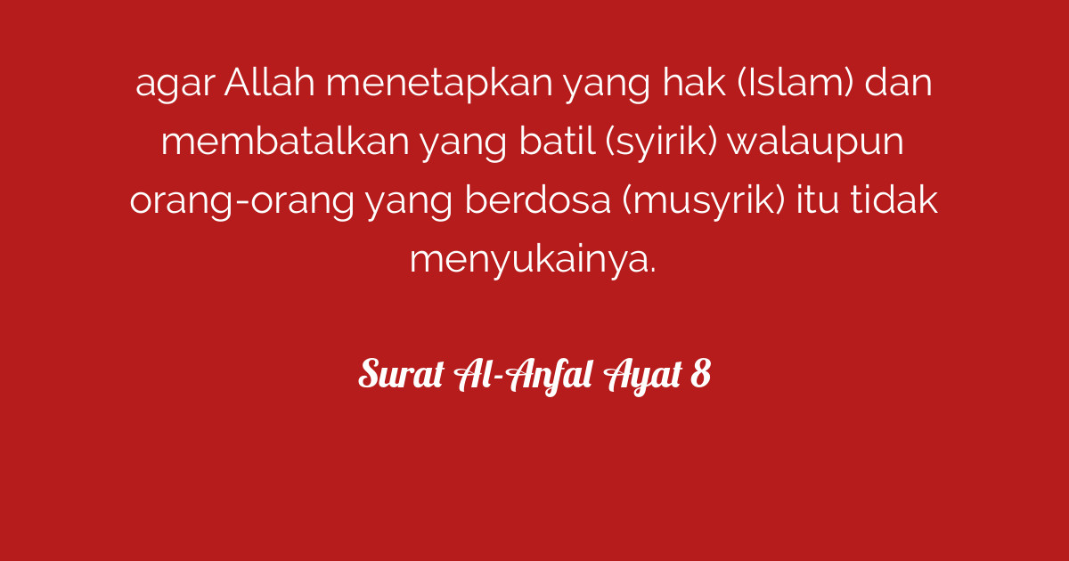 Surat Al-Anfal Ayat 8  Tafsirq.com