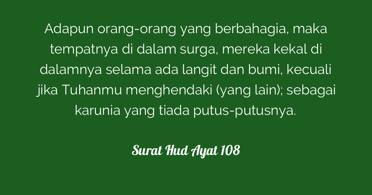 Gambaran Surga Dalam Quran Surat Hud Ayat 108 Ialah