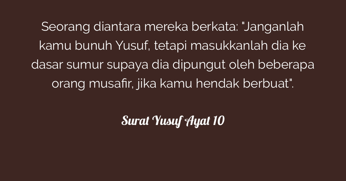 Surat Yusuf Ayat 10  Tafsirq.com