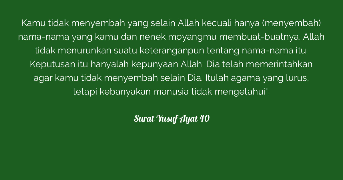 Surat Yusuf Ayat 40 Tafsirqcom