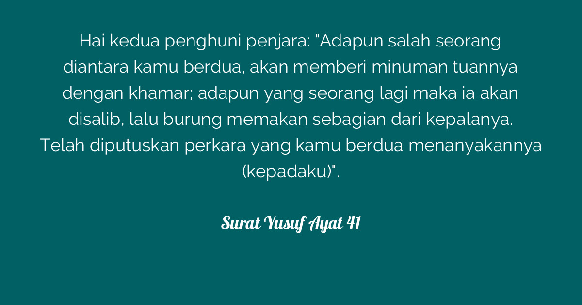 Surat Yusuf Ayat 41 Tafsirqcom