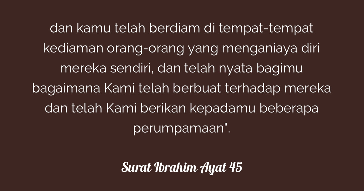 Surat Ibrahim Ayat 45  Tafsirq.com