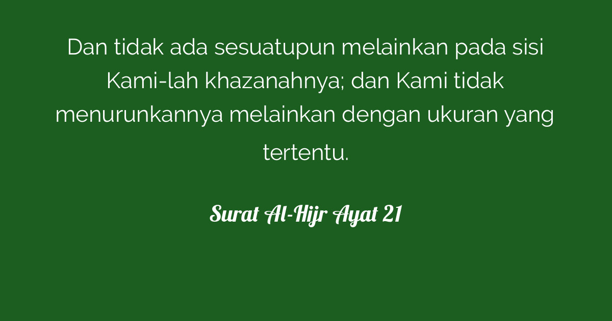 Surat Al-Hijr Ayat 21 | Tafsirq.com