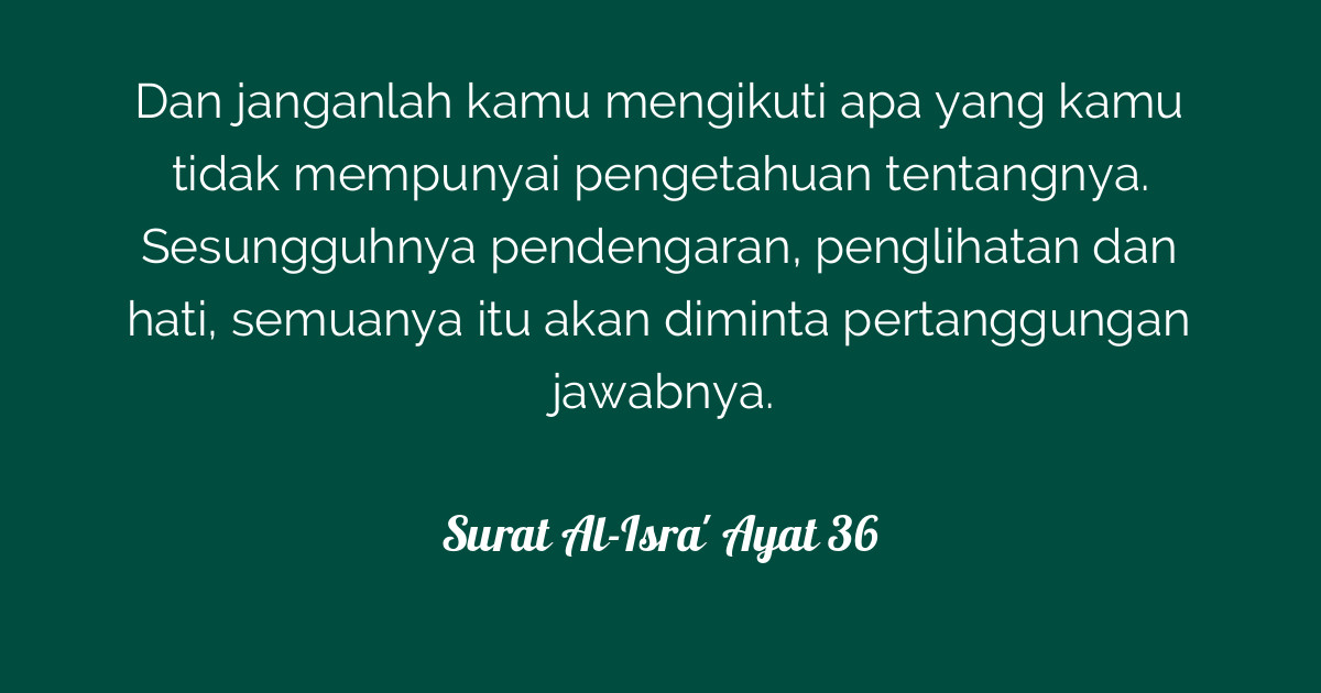 Surat Al-Isra' Ayat 36 | Tafsirq.com