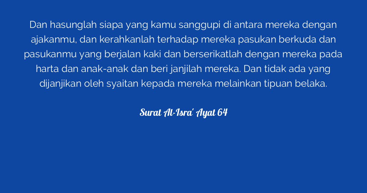Surat Al Isra Ayat 64 Tafsirq Com