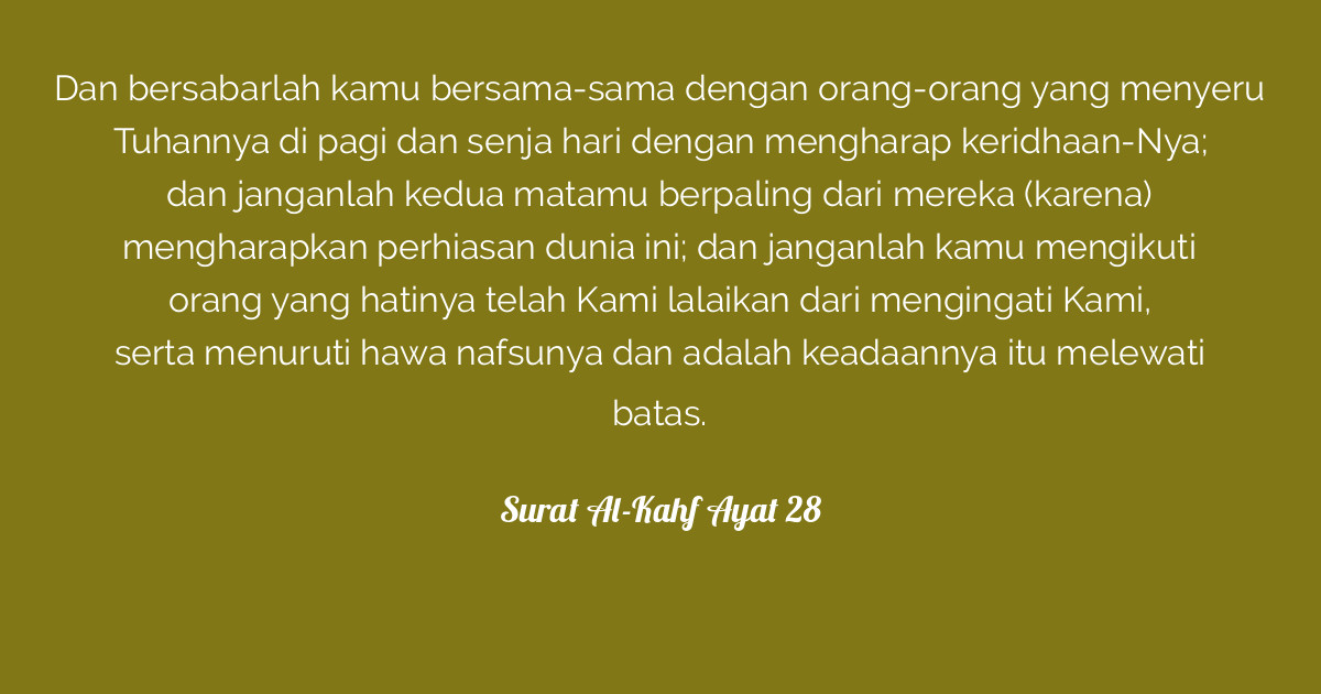 Surat Al Kahf Ayat 28 Tafsirq 