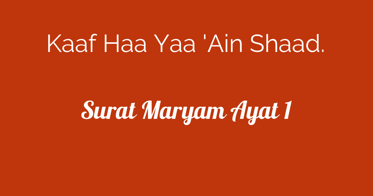 Surat Maryam Ayat 1 Tafsirqcom