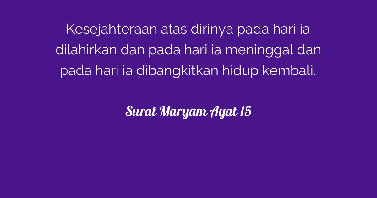 Surat Maryam Ayat 15 Tafsirqcom