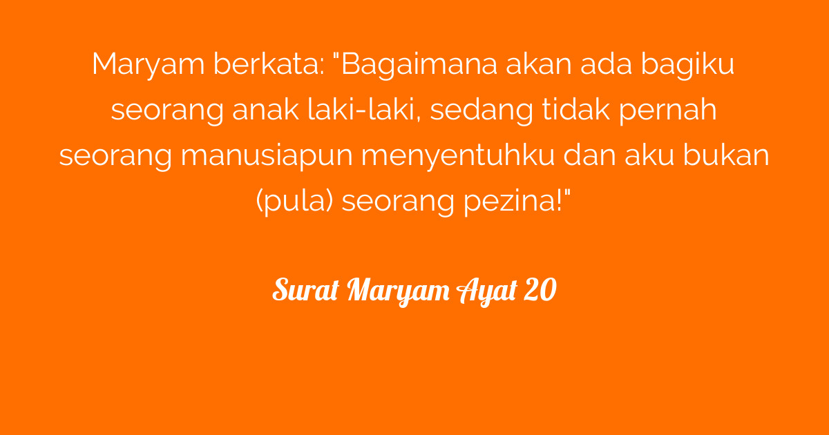Surat Maryam Ayat 20  Tafsirq.com