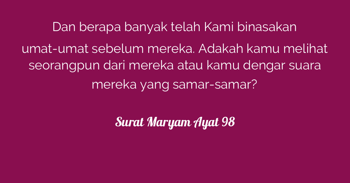 Surat Maryam Ayat 98  Tafsirq.com