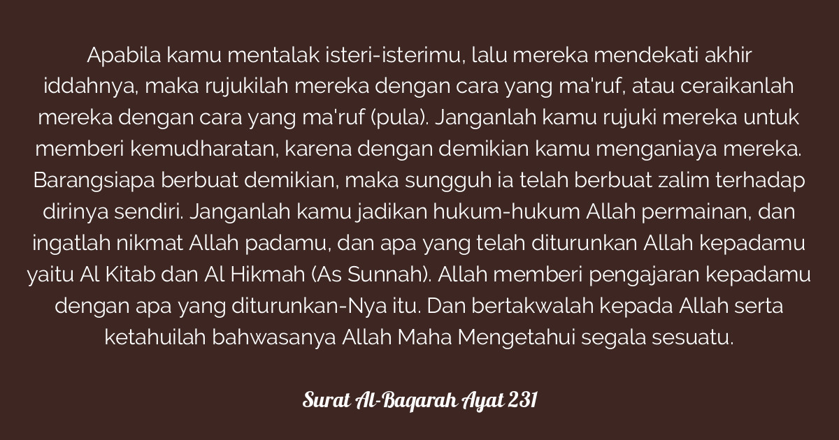 Surat Al-Baqarah Ayat 231 | Tafsirq.com