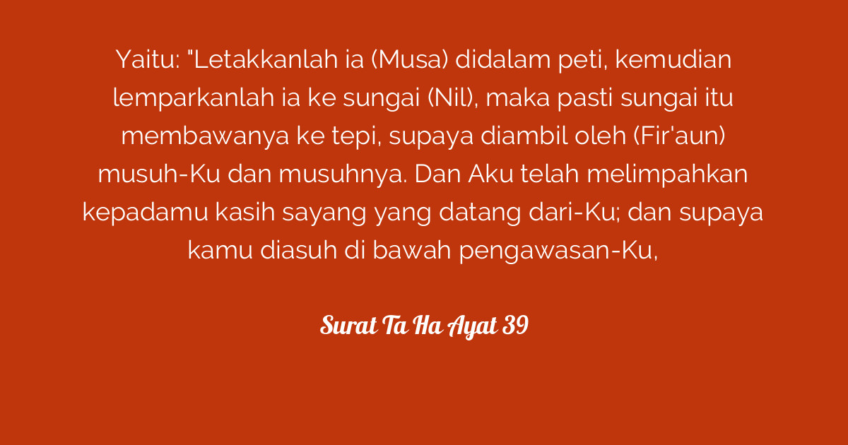 Surat Ta Ha Ayat 39 Tafsirq Com
