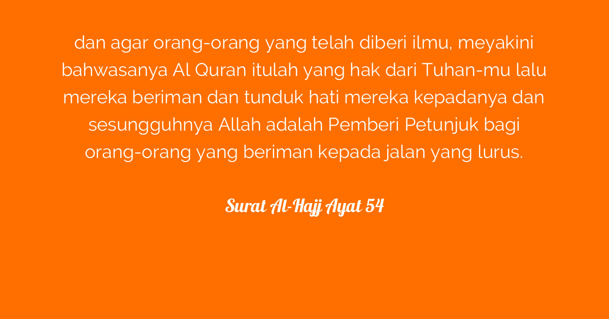 Surat Al-Hajj Ayat 54  Tafsirq.com