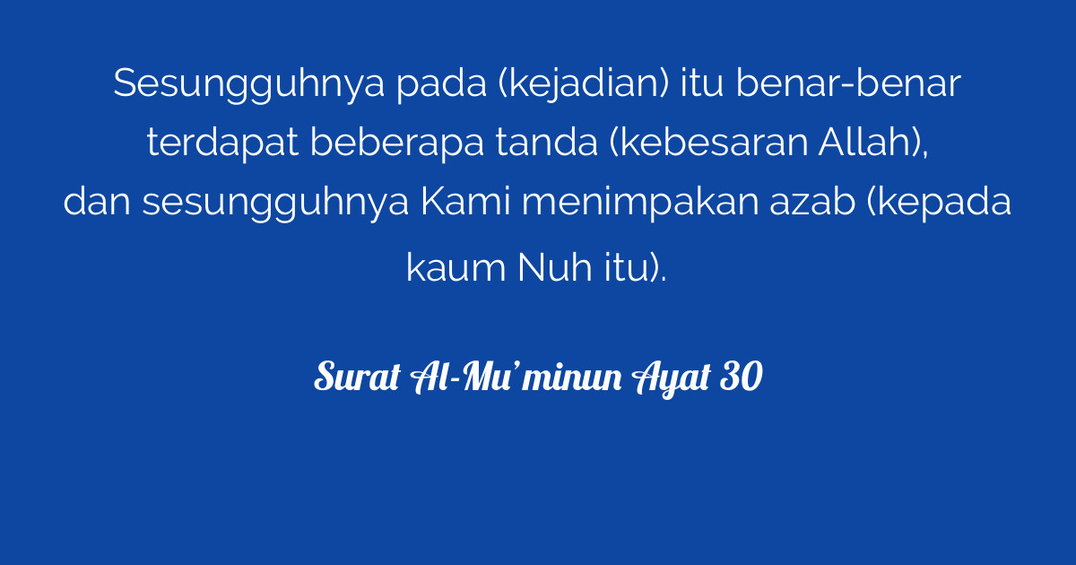 Surat Al-Mu'minun Ayat 30  Tafsirq.com