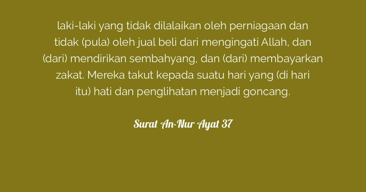 Surat An Nur Ayat 37 Tafsirq 