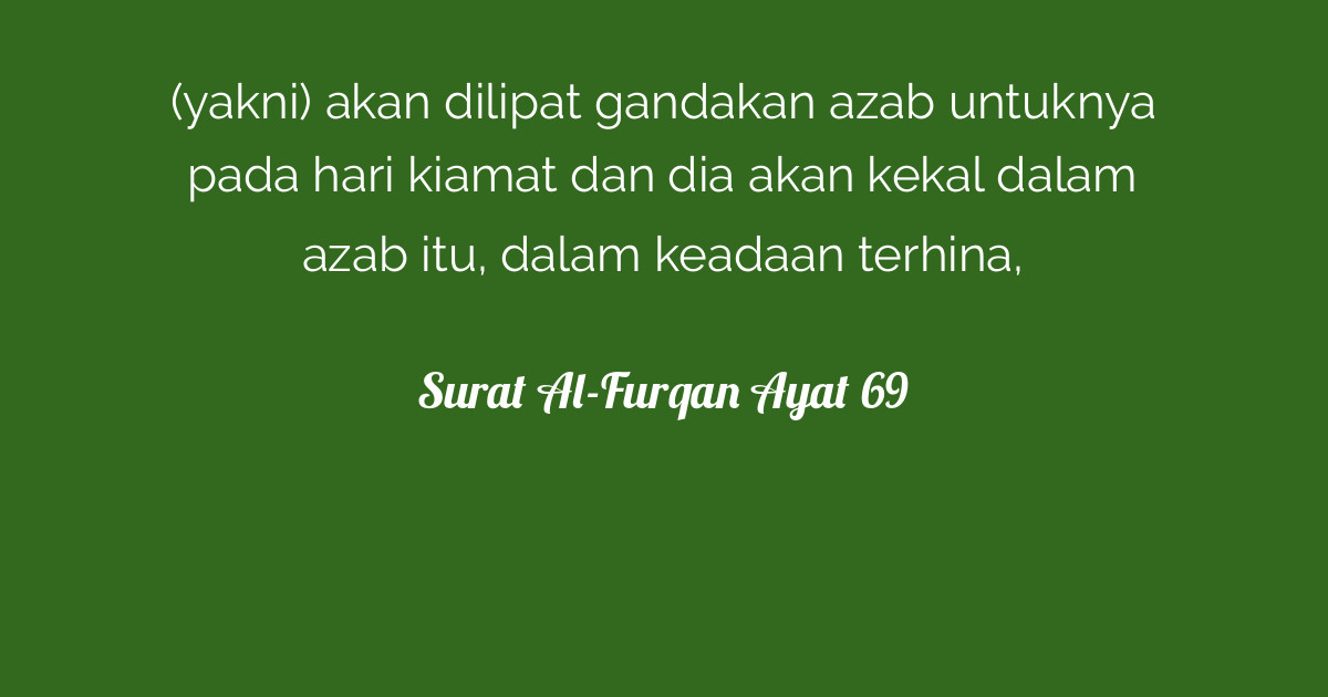 Surat Al-Furqan Ayat 69 | Tafsirq.com