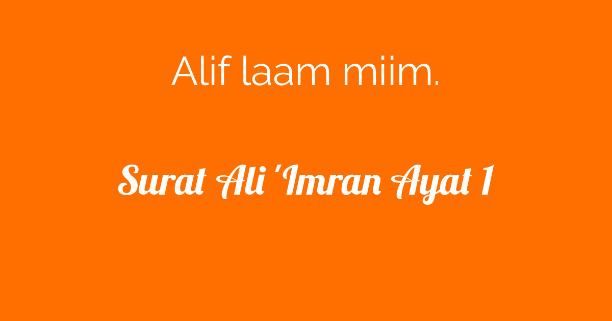 Surat Ali 'Imran Ayat 1 | Tafsirq.com