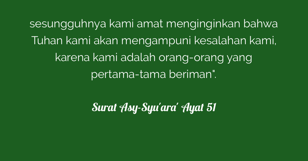 Surat Asy-Syu'ara' Ayat 51 | Tafsirq.com