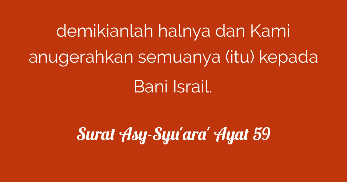 Surat Asy-Syu'ara' Ayat 59  Tafsirq.com