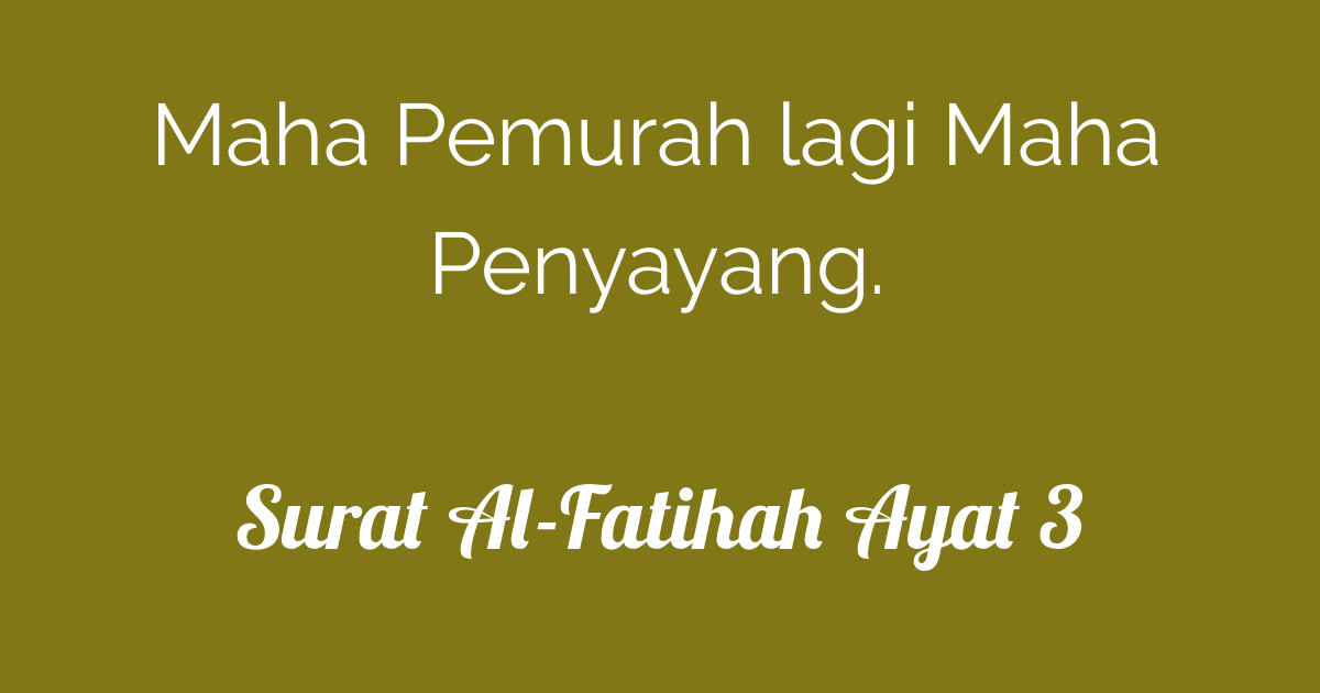 Surat Al Fatihah Ayat 3 Tafsirqcom