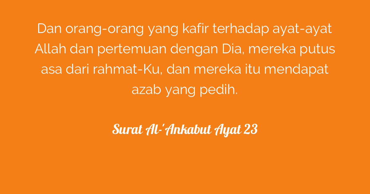 Surat Al-'Ankabut Ayat 23  Tafsirq.com