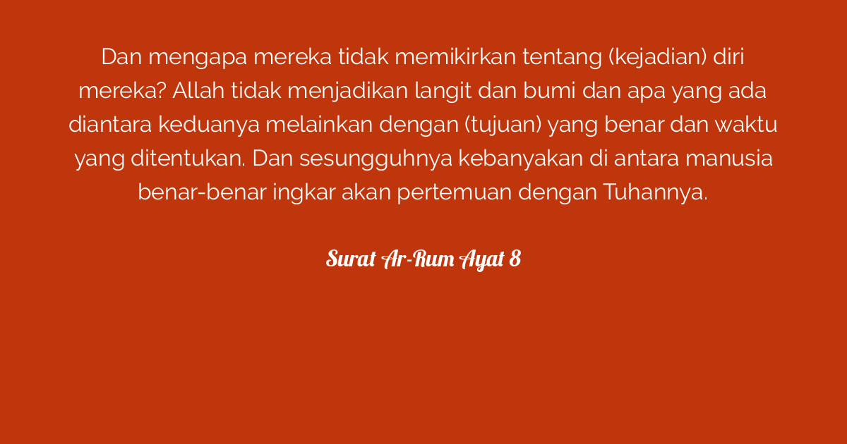 Surat Ar Rum Ayat 8