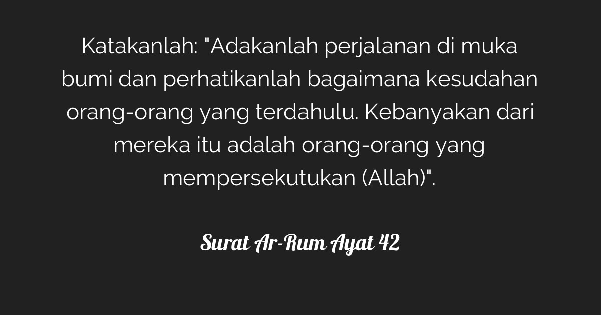 Surat Ar Rum Ayat 42 Tafsirq Com