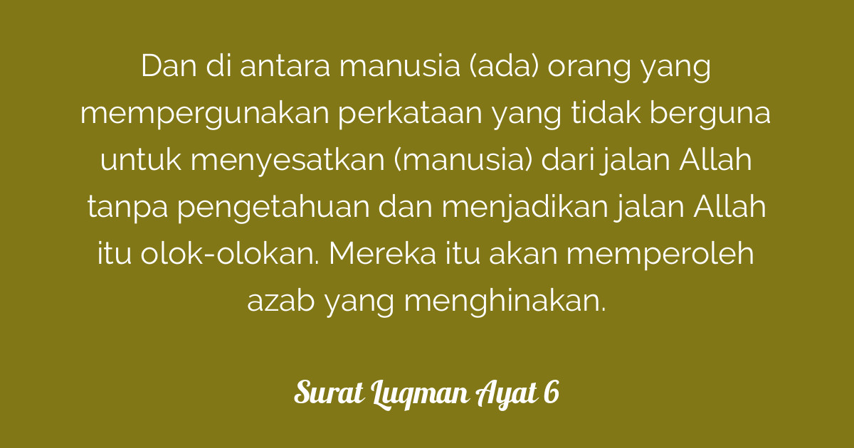 Surat Luqman Ayat 6 Tafsirq Com