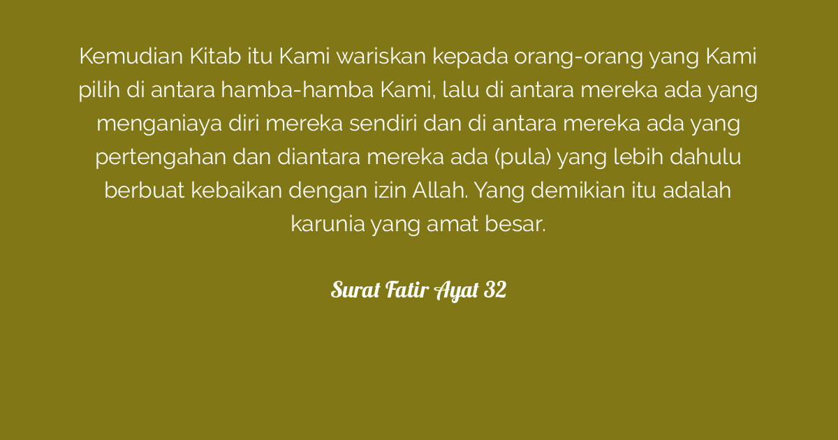 Surat Fatir Ayat 32 Tafsirq Com