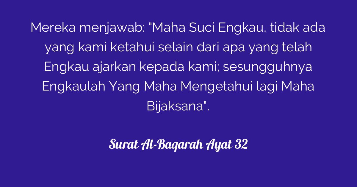 Surat Al-Baqarah Ayat 32  Tafsirq.com