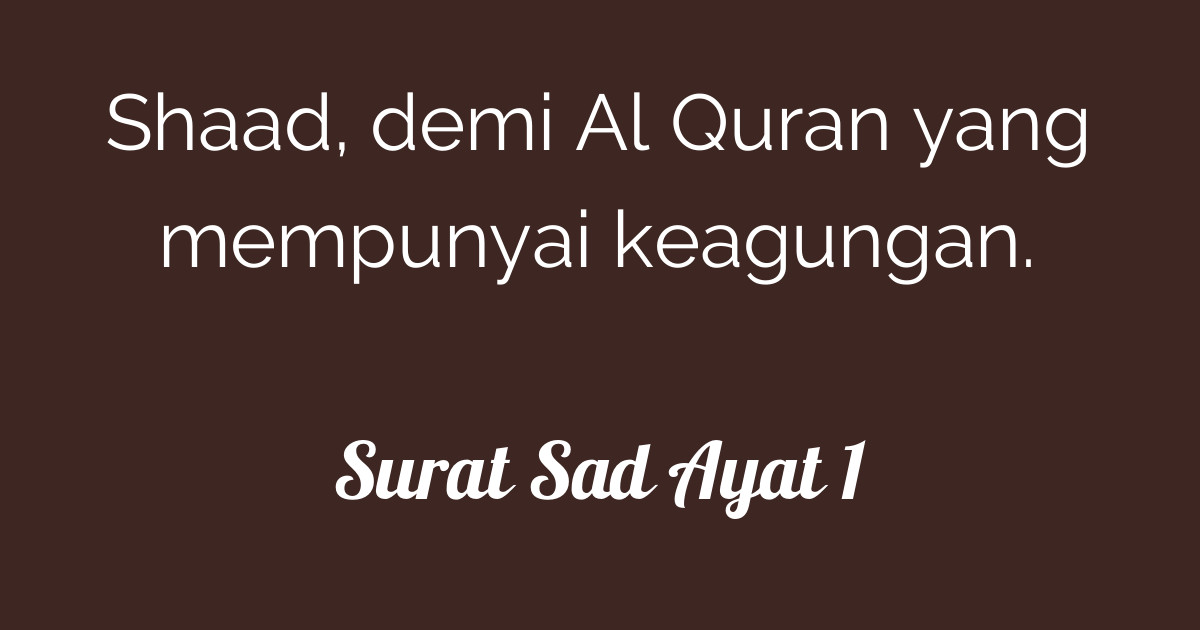 Surat Sad Ayat 1  Tafsirq.com