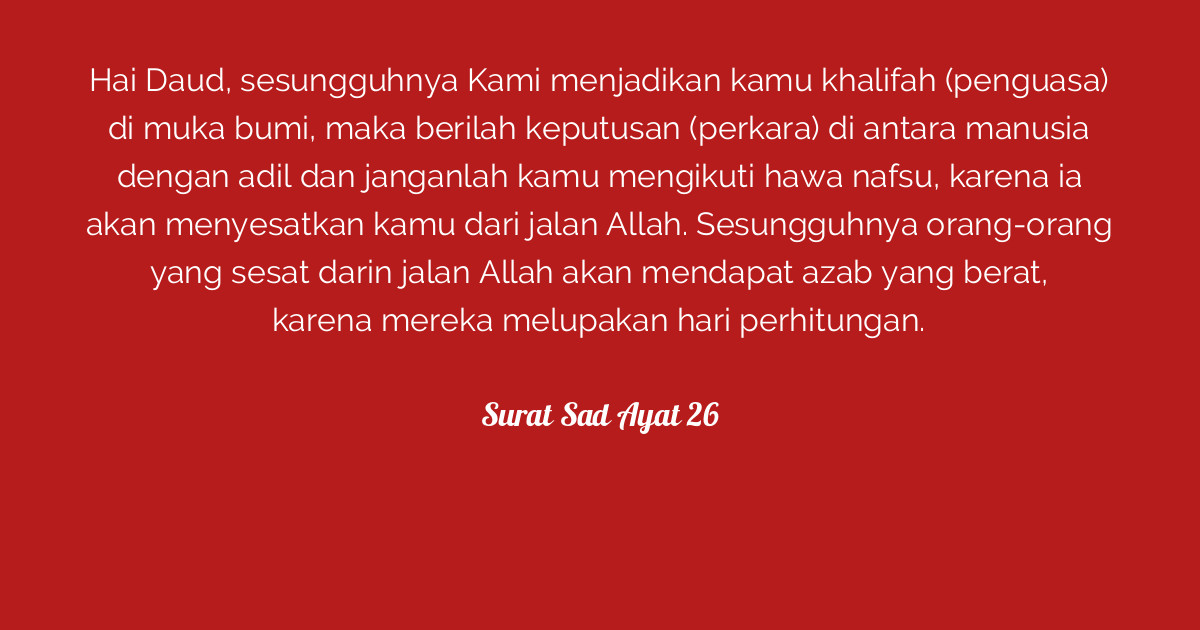 Yuk Simak Surah Sad Ayat 26 Dan Artinya Beautiful Moslem Surah