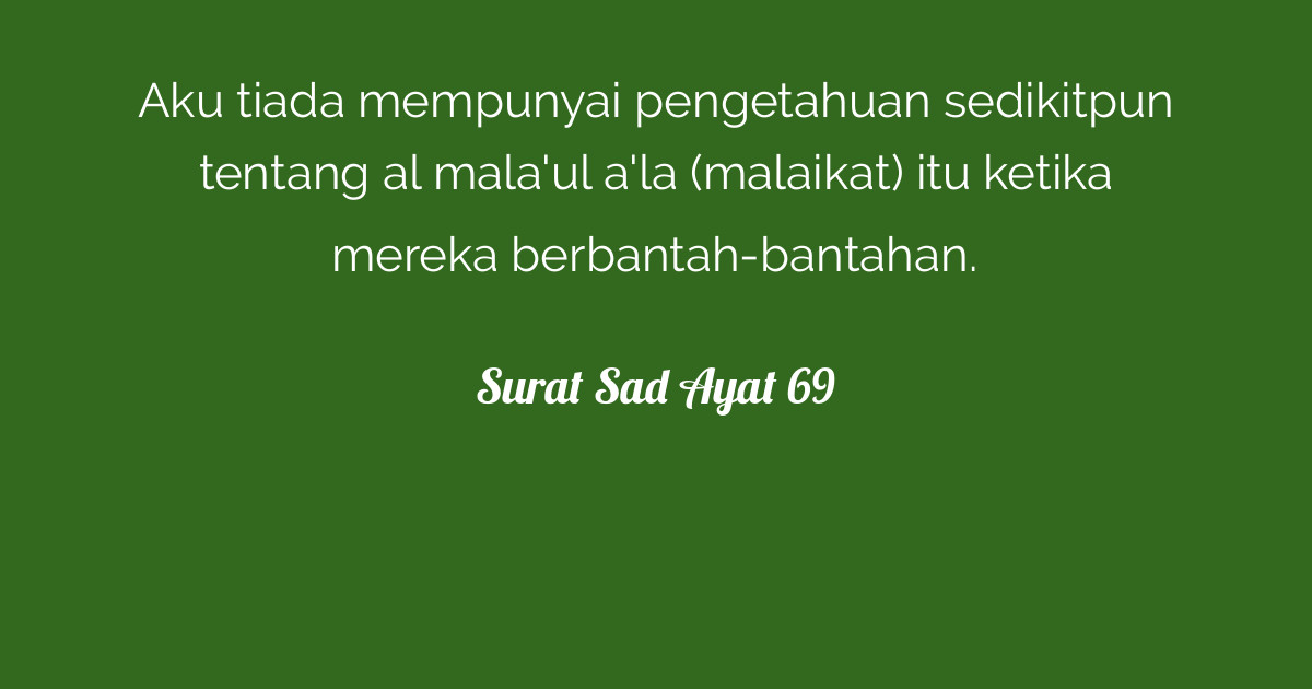 Surat Sad Ayat 69  Tafsirq.com