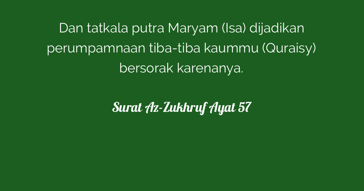 Surat Az-Zukhruf Ayat 57  Tafsirq.com