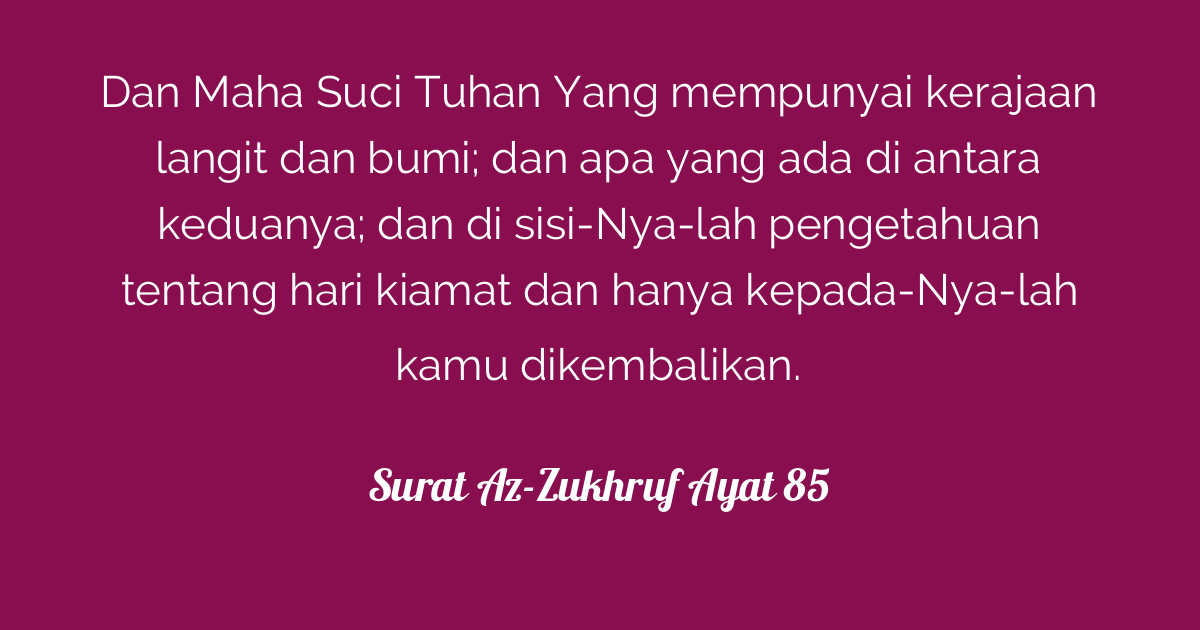 Surat Az Zukhruf Ayat 85 Tafsirq Com