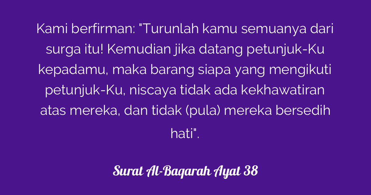 Surat Al-Baqarah Ayat 38 | Tafsirq.com