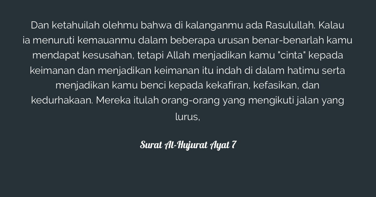 Surat Al Hujurat Ayat 7 Tafsirq Com