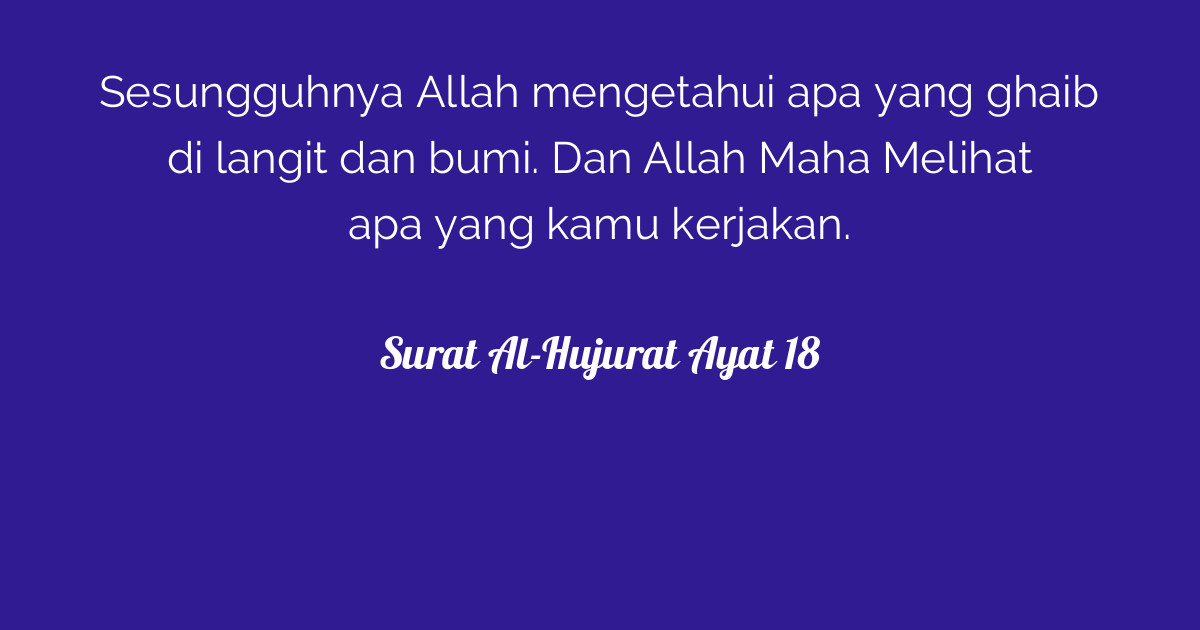 Pengajian Ilmu Balaghah Dalam Surat Hujurat Ayat 18