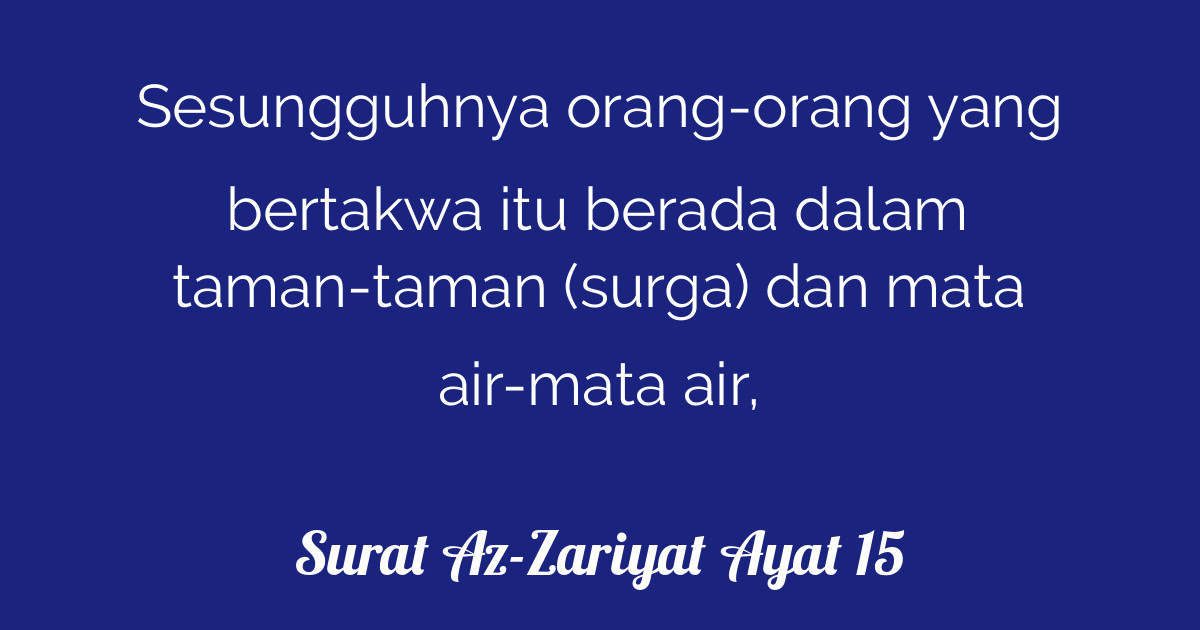 Surat Az-Zariyat Ayat 15 | Tafsirq.com