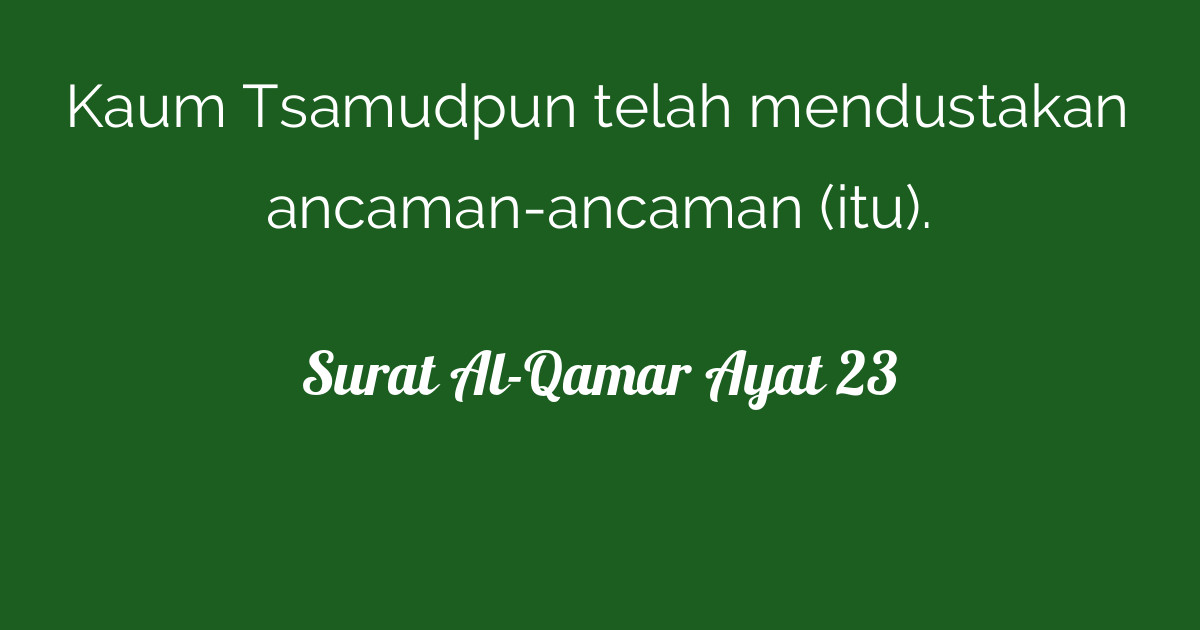 Surat Al-Qamar Ayat 23 | Tafsirq.com