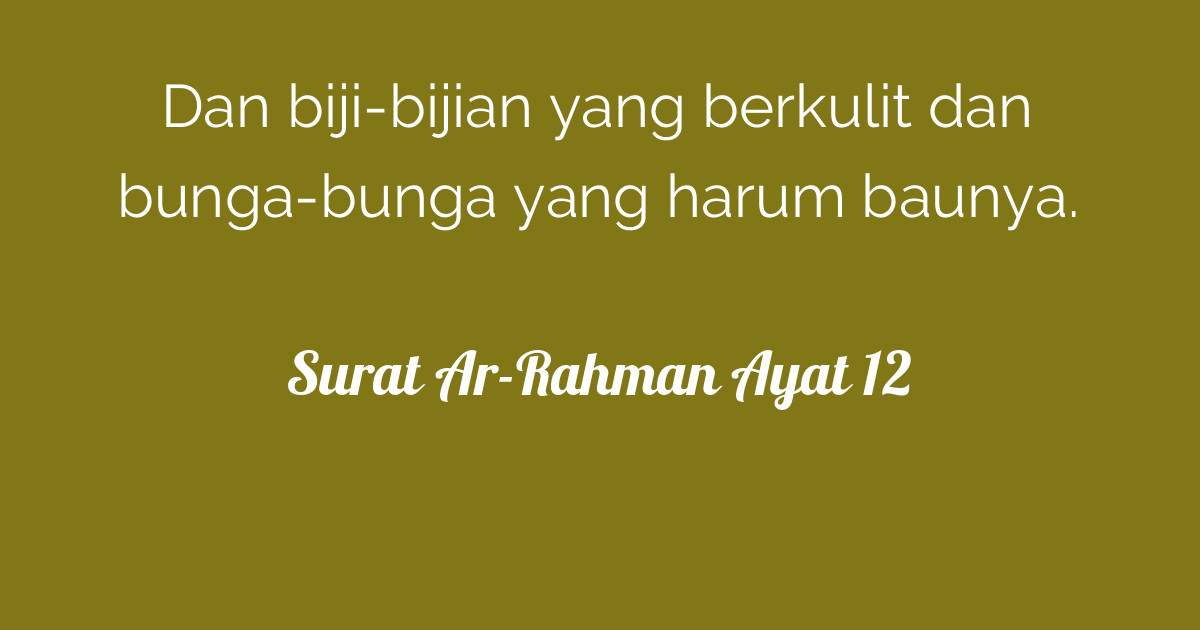 Surat Ar Rahman Ayat 12 Tafsirqcom