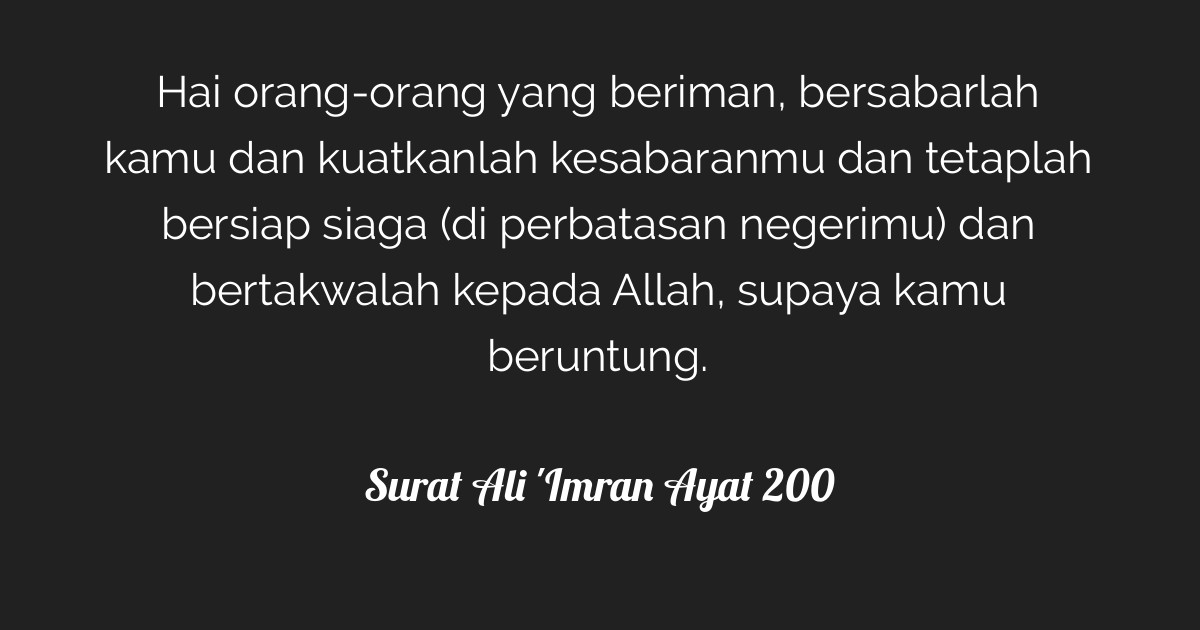 Bacaan Surah Ali Imran Ayat 200 Lengkap Dengan Makna Dan Mobile Legends