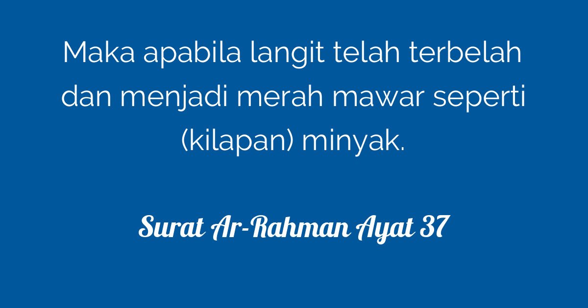 Surat Ar Rahman Ayat 37 Tafsirqcom