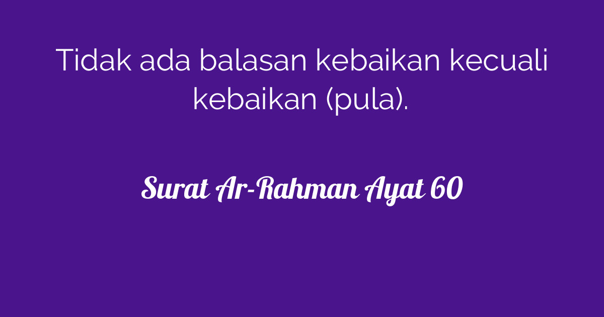 Surat Ar Rahman Ayat 60 Tafsirqcom